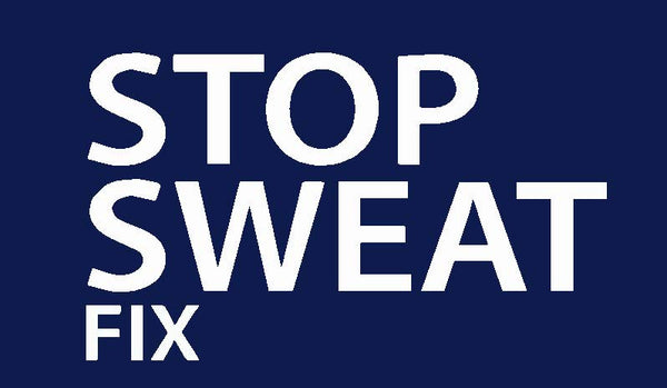 Stop Sweat Fix